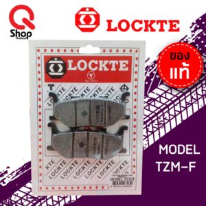 ผ้าดิสเบรค LOCKTE ล็อคเต้ หน้า-หลัง TZM-F/TZM-R ผ้าเบรคอย่างดี