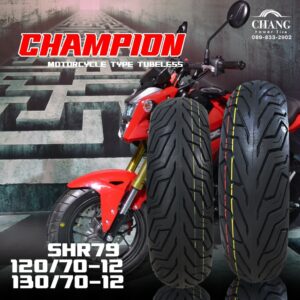 ยางMSX ยางหน้า120/70-12 + ยางหลัง 130/70-12 ยี่ห้อ CHAMPION  รุ่น HR 79