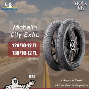 Michelin City Extra (TL) ขนาด 120/70-12 และ 130/70-12 : ยางนอกมอเตอร์ไซด์ MSX